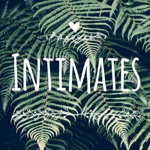 🌿 INTIMATES ➡️